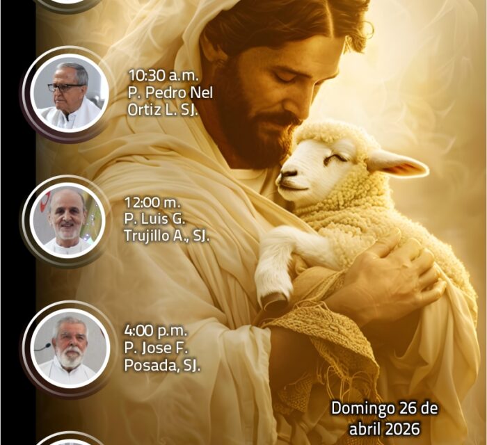 Eucaristías Dominicales 26 de abril de 2026